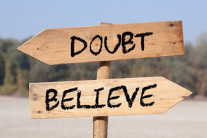 Doubt vs. believe